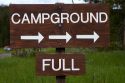 Campground full sign in Yellowstone National Park, Wyoming, USA.