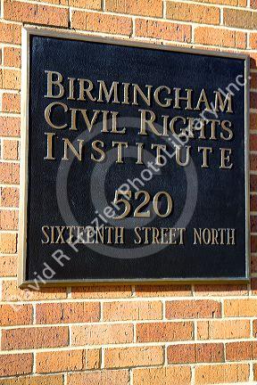 Marker on the Birmingham Civil Rights Institute located in the Civil Rights District of Birmingham, Alabama, USA.