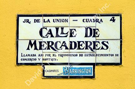 Calle De Mercaderes is a pedestrian street near Plaza Mayor in Lima, Peru.