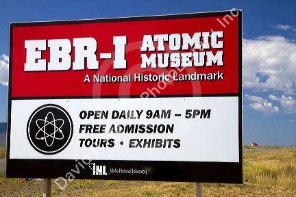 Sign for the EBR-I decommissioned research nuclear reactor atomic museum located in the desert near Arco, Idaho, USA.